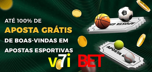 v7i bet Ate 100% de Aposta Gratis